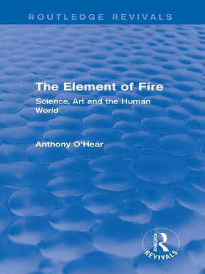 cover image of The Element of Fire (Routledge Revivals)